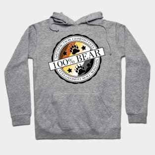 100% Bear - Satisfaction Guaranteed Hoodie